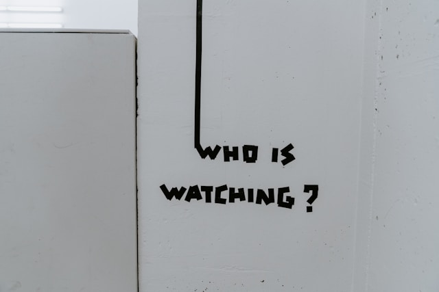 who is watching you